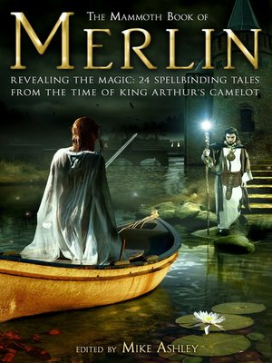 cover image of The Mammoth Book of Merlin